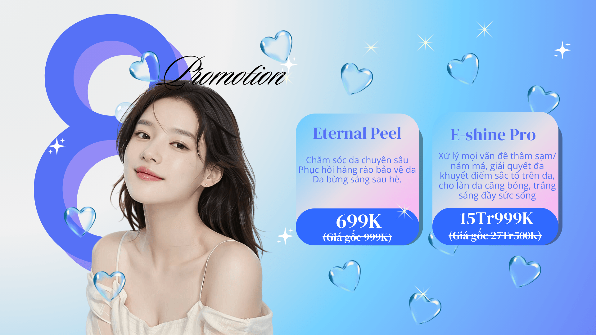 Eternal Peel / E-shine Chăm sóc da chuyên sâu tại Eternal Beauty Center