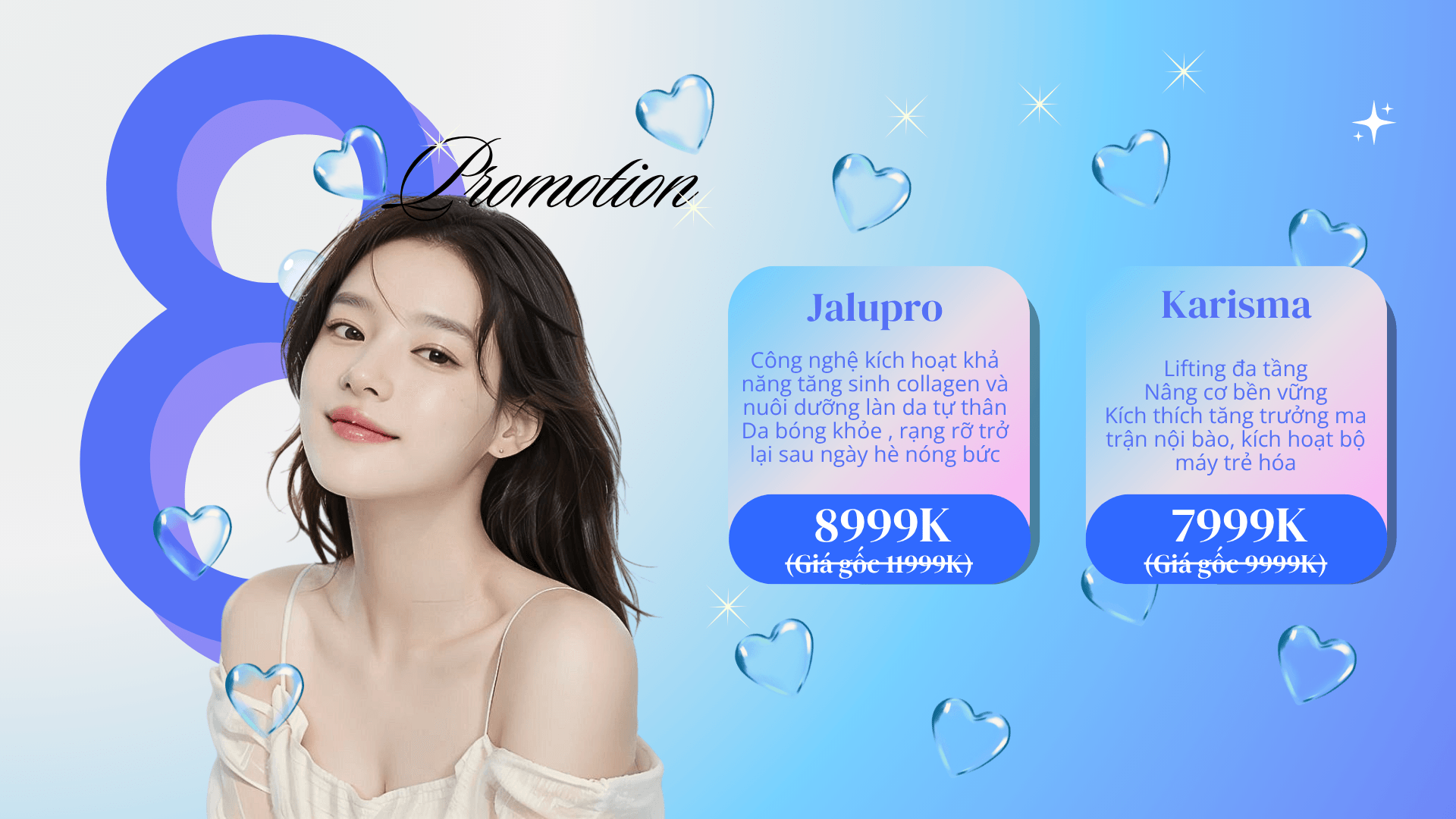 Jalupro / Karisma Tái tạo làn da tại Eternal Beauty Center