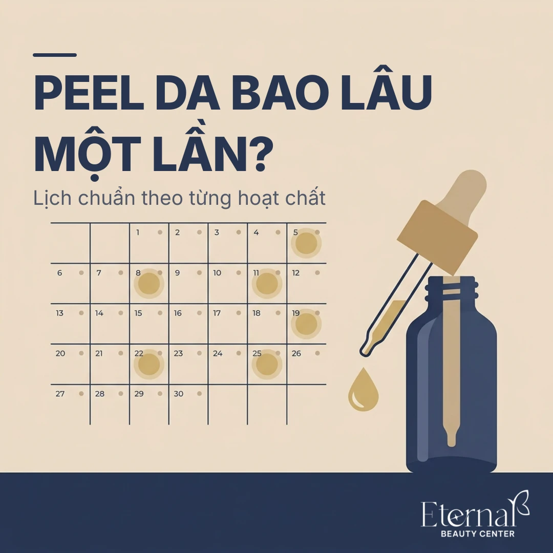 Peel da bao lâu một lần thì an toàn? Lịch peel theo từng hoạt chất