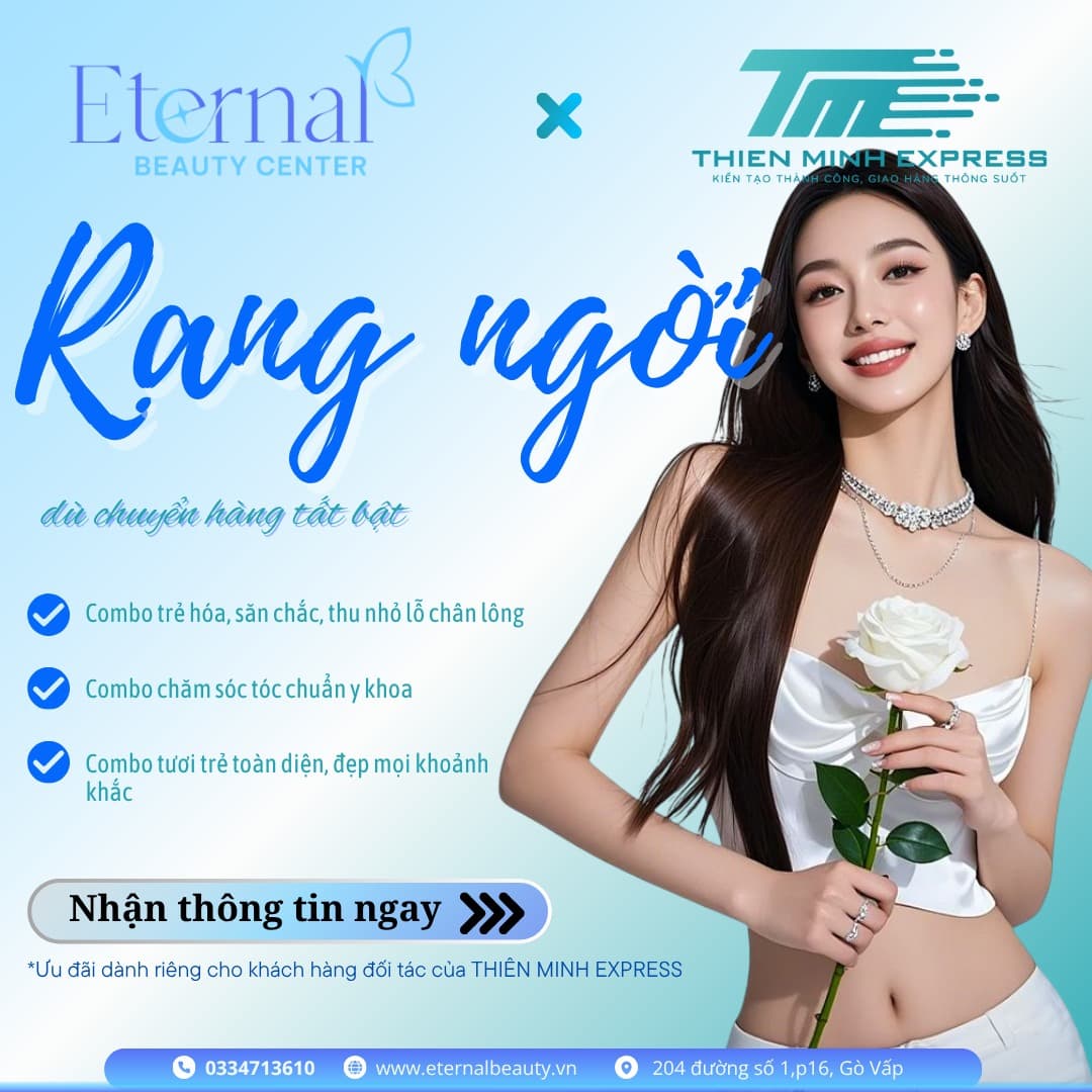 Eternal Beauty Center x Thiên Minh Express – Tri ân khách hàng dịp cuối năm