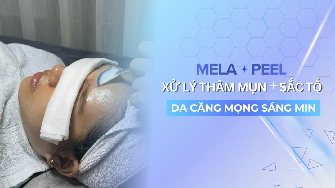 Mela Peel – Trị thâm sau mụn chuyên sâu